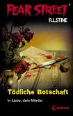 Tödliche Botschaft / Fear Street Bd.17 (eBook, ePUB)