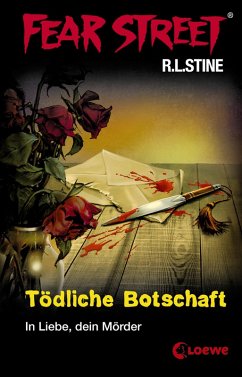 Tödliche Botschaft / Fear Street Bd.17 (eBook, ePUB) - Stine, R. L.