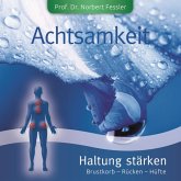 Achtsamkeit-Haltung Stärken