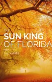 The Sun King of Florida (eBook, ePUB)