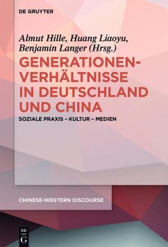 Generationenverhältnisse in Deutschland und China (eBook, ePUB)