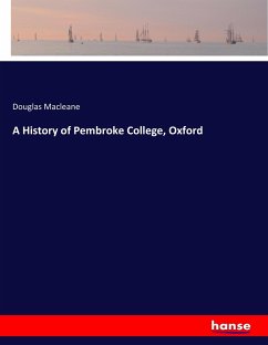 A History of Pembroke College, Oxford