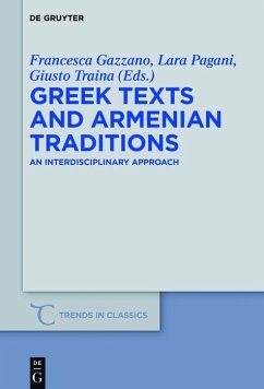 Greek Texts and Armenian Traditions (eBook, ePUB)