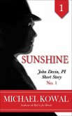 Sunshine (John Devin, PI Short Story, #1) (eBook, ePUB)