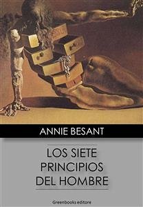 Los siete principios del hombre (eBook, ePUB) - Besant, Annie