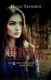 Hostile Relations (Sophie Morgan Vampire Series, #3) (eBook, ePUB)