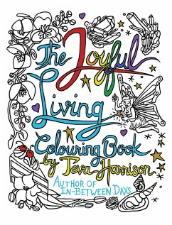 The Joyful Living Colouring Book - Harrison, Teva