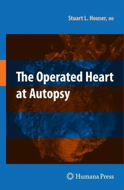 The Operated Heart at Autopsy - Houser, Stuart Lair