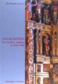 Lucas Mitata : un escultor singular h. 1525-1598