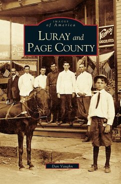 Luray and Page County, Virginia - Vaughn, Dan