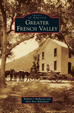 Greater French Valley - McBurney, William J.; Rice Milholland, Mary