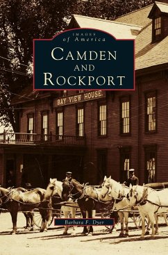 Camden and Rockport - Dyer, Barbara F.