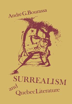 Surrealism and Quebec Literature - Bourassa, André