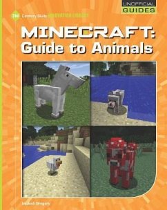 Minecraft: Guide to Animals - Gregory, Josh