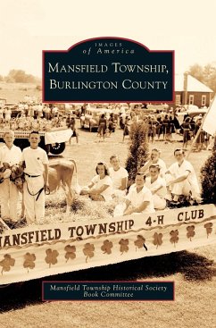 Mansfield Township, Burlington County - Mansfield Township Historical Society Bo