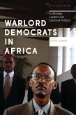 Warlord Democrats in Africa Warlord Democrats in Africa