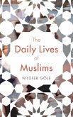The Daily Lives of Muslims
