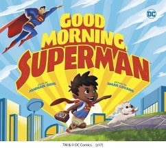 Good Morning, Superman! - Dahl, Michael