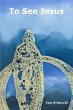 To See Jesus - Bild 1