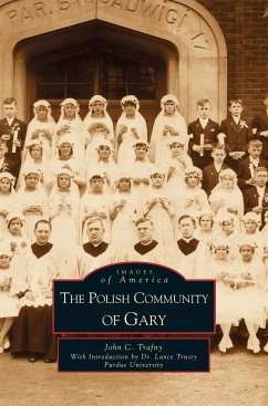 Polish Community of Gary - Trafny, John C.