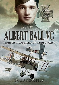 Albert Ball VC - Pengelly, Colin