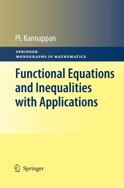 Functional Equations and Inequalities with Applications - Kannappan, Palaniappan