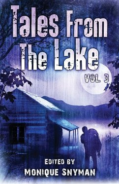 Tales from The Lake Vol.3 - Gunnells, Mark Allan; Jonez, Kate