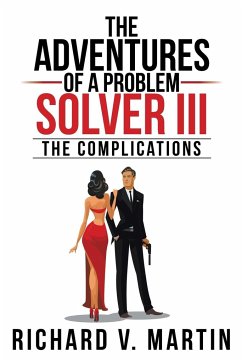 The Adventures of a Problem Solver III