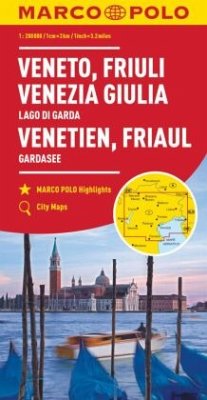 MARCO POLO Regionalkarte Italien 04 Venetien, Friaul, Gardasee 1:200.000; Vénétie, Frioul, Lac de Garde / Veneto, Friuli
