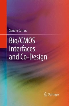 Bio/CMOS Interfaces and Co-Design - Carrara, Sandro