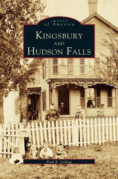 Kingsbury and Hudson Falls - Loding, Paul R.