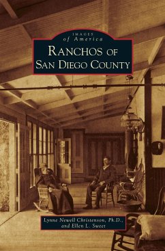 Ranchos of San Diego County - Christenson, Lynne Newell; Sweet, Ellen L.