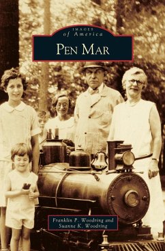 Pen Mar - Woodring, Franklin P.; Woodring, Suanne K.