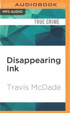 Disappearing Ink: The Insider, the FBI, and the Looting of the Kenyon College Library - McDade, Travis