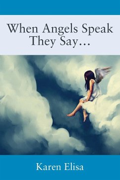 When Angels Speak They Say... - Elisa, Karen