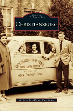 Christiansburg, Virginia - Fariello, M. Anna; Rubick, Kate
