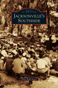 Jacksonville's Southside - Rogers, Debra Webb