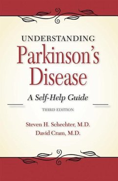 Understanding Parkinson's Disease - Schechter, Steven H; Cram, David L