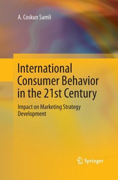 International Consumer Behavior in the 21st Century - Samli, A. Coskun