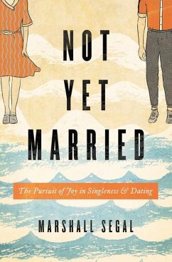 Not Yet Married - Segal, Marshall