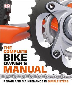 The Complete Bike Owner's Manual - Dk