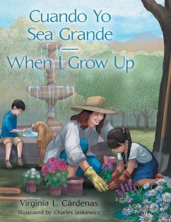 Cuando Yo Sea Grande-When I Grow Up - Cárdenas, Virginia L.