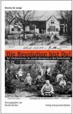 Die Revolution bist Du!