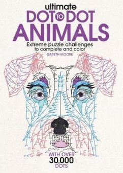 Ultimate Dot-To-Dot Animals - Moore, Gareth