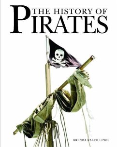 The History of Pirates - Lewis, Brenda Ralph