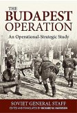 The Budapest Operation: An Operational-Strategic Study
