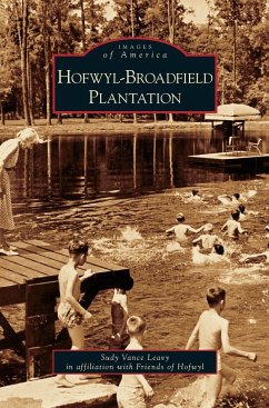 Hofwyl-Broadfield Plantation - Leavy, Sudy Vance