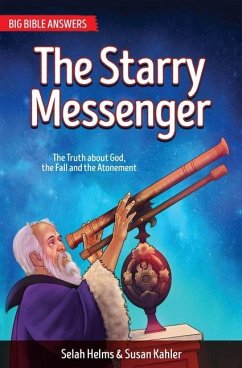 The Starry Messenger - Helms, Selah; Kahler, Susan