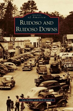 Ruidoso and Ruidoso Downs - Kidder, Lyn; Brunell, Herb