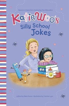 Katie Woo's Silly School Jokes - Manushkin, Fran